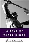 A Tale of three kings